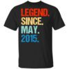 Legend Since May 2015 T Shirt.jpg