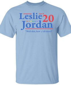 Leslie Jordan 2020 Well Shit How Yall Doin T Shirt.jpg