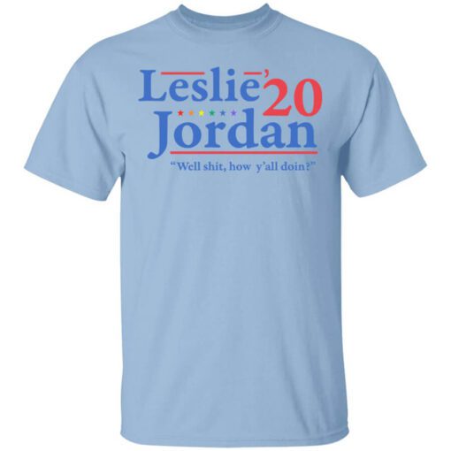 Leslie Jordan 2020 Well Shit How Yall Doin T Shirt.jpg