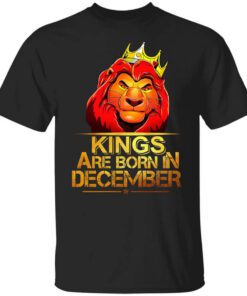 Lion King Are Born In December T Shirt.jpg