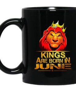 Lion King Are Born In June Mug.jpg