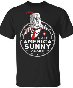 Make America Sunny Again Shirt.jpg