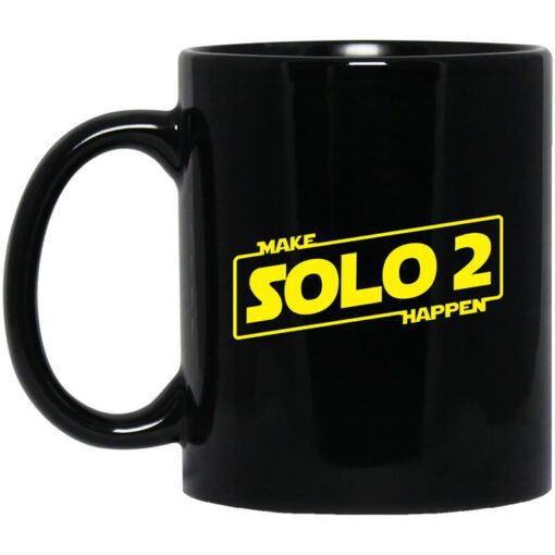 Make Solo 2 Happen Mug.jpg