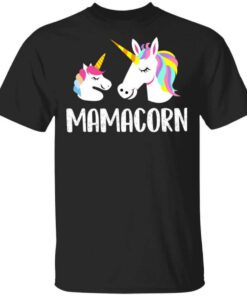 Mamacorn Unicorn Mom And Baby Mothers Day Gift T Shirt.jpg