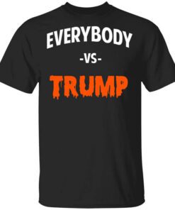 Marshawn Lynch Everybody Vs Trump T Shirt.jpg