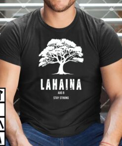 Maui Hawaii Strong Maui Wildfire Lahaina Survivor Shirt.jpg