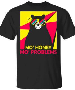 Mo Honey Mo Problems Shirt.jpg