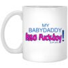 My Babydaddy Issa Fuckboy Mug.jpg