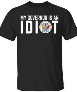 My Governor Is An Idiot New Jersey Seal T Shirt.jpg