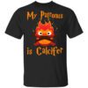 My Patronus Is Calcifer T Shirt.jpg