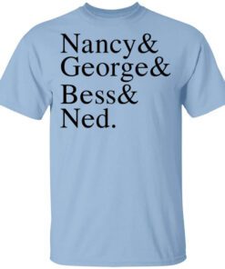 Nancy George Bess Ned Shirt.jpg