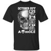 October Guy Ive Only Met About 3 Or 4 People Shirt.jpg