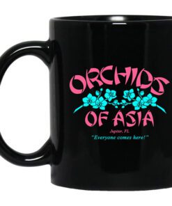 Orchids Of Asia Everyone Comes Here Mug.jpg