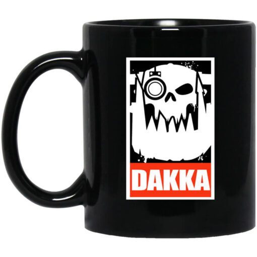 Orks Dakka Tabletop Wargaming And Miniatures Addict Mug.jpg