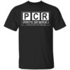 Pcr Pipette Cry Repeat Shirt.jpg