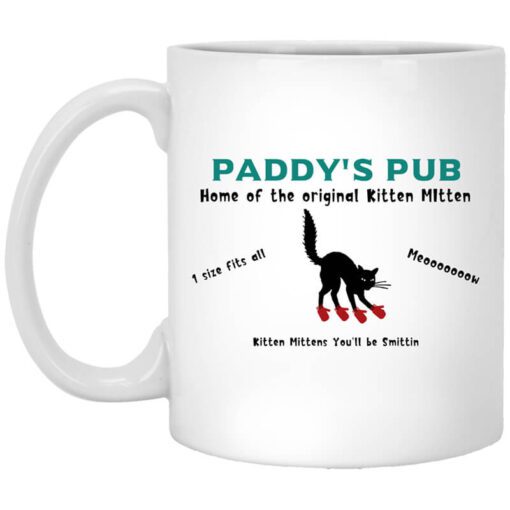 Paddys Pub Home Of The Original Kitten Mitten Mug.jpg