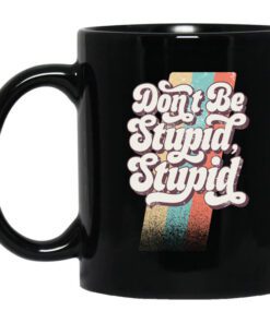 Philip Defranco Dont Be Stupid Stupid Mug.jpg