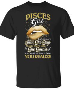 Pisces Girl Knows More Than She Says Zodiac Birthday T Shirt.jpg