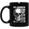 Plumber The Hardest Part Of My Job Is Being Nice To People Mug.jpg