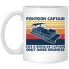 Pontoon Captain Like A Regular Captain Only More Drunker Mug.jpg