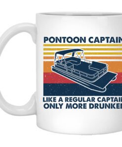 Pontoon Captain Like A Regular Captain Only More Drunker Mug.jpg