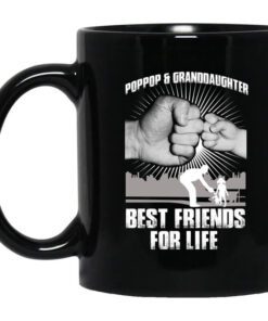 Pop Pop And Granddaughter Best Friends For Life Mug.jpg