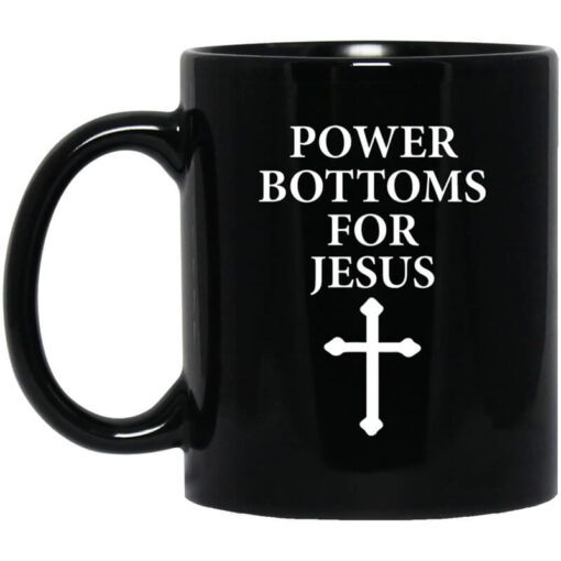 Power Bottoms For Jesus Mug.jpg