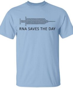 Rna Saves The Day Shirt.jpg