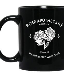 Rose Apothecary Locally Sourced Handcrafted With Care Mug 1.jpg