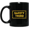 Safety Third Mug.jpg