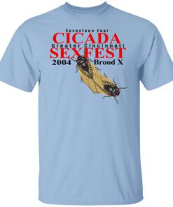 Seventeen Year Cicada Greater Cincinnati Sexfest 2004 Brood X T Shirt.jpg