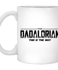 Shack Sebring Fl The Dadalorian This Is The Way Mug.jpg