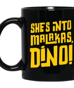 Shes Into Malakas Dino Mug.jpg