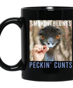 Smokin Blunts Peckin Cunts Mug.jpg