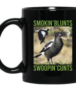 Smokin Blunts Swoopin Cunts Mug.jpg