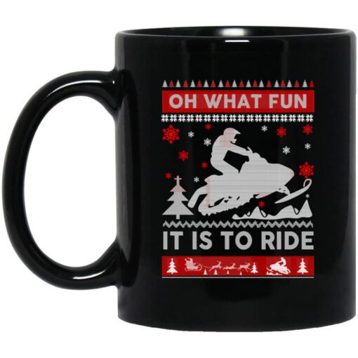 Snowmobile Sweater Christmas Oh What Fun It Is To Ride Mug.jpg