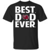 South Carolina Gamecocks Best Dad Ever T Shirt.jpg