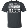 Spiritual Black Girl Magic T Shirt.jpg