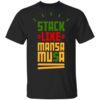 Stack Like Mansa Musa Shirt.jpg