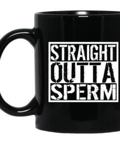 Straight Outta Sperm Mug.jpg