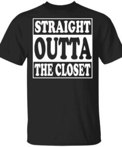 Straight Outta The Closet T Shirt.jpg