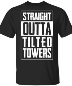 Straight Outta Tilted Towers T Shirt.jpg