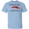 Straight Zooted T Shirt.jpg