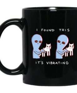 Strange Planet I Found This Its Vibrating Mug.jpg