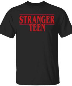 Stranger Teen T Shirt.jpg