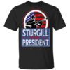 Sturgill For President 2020 T Shirt.jpg