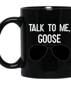 Talk To Me Goose Wear Sunglass Mug.jpg