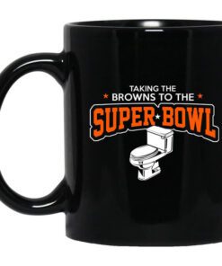 Talking The Browns To The Super Bowl Mug.jpg