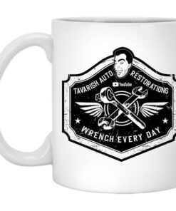 Tavarish Wrench Every Day Mug.jpg