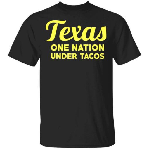 Texas One Nation Under Tacos T Shirt.jpg